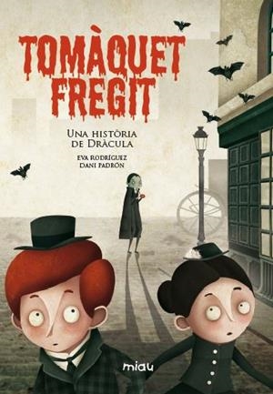 TOMÀQUET FREGIT | 9788416082803 | RODRÍGUEZ, EVA | Llibreria Drac - Llibreria d'Olot | Comprar llibres en català i castellà online