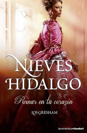 REINAR EN TU CORAZÓN (LOS GRESHAM II) | 9788408133384 | HIDALGO, NIEVES | Llibreria Drac - Llibreria d'Olot | Comprar llibres en català i castellà online