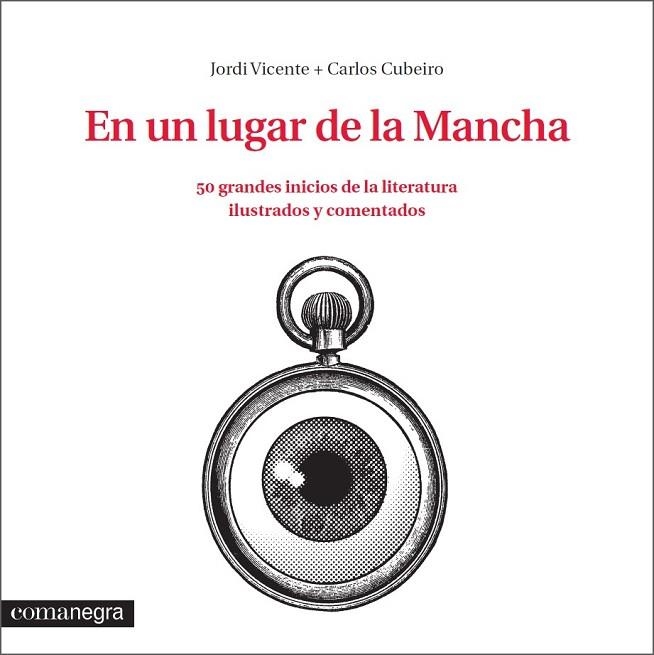 EN UN LUGAR DE LA MANCHA | 9788416033324 | VICENTE, JORDI ; DÍAZ, CARLOS | Llibreria Drac - Llibreria d'Olot | Comprar llibres en català i castellà online