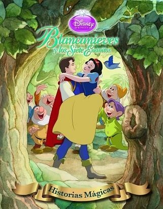 BLANCANIEVES HISTORIAS MÁGICAS | 9788499513966 | DISNEY | Llibreria Drac - Llibreria d'Olot | Comprar llibres en català i castellà online