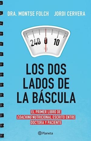 DOS LADOS DE LA BÁSCULA, LOS | 9788408113744 | FOLCH, MONTSE /JORDI CERVERA | Llibreria Drac - Llibreria d'Olot | Comprar llibres en català i castellà online