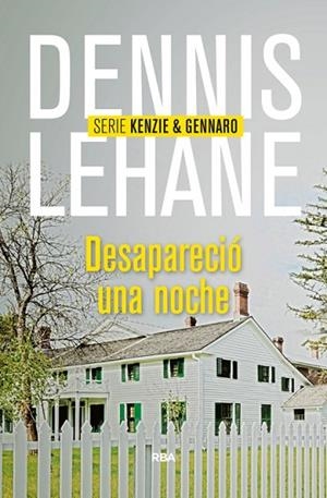 DESAPARECIÓ UNA NOCHE | 9788490564004 | LEHANE, DENNIS | Llibreria Drac - Librería de Olot | Comprar libros en catalán y castellano online