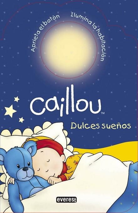 DULCES SUEÑOS (CAILLOU) | 9788444134444 | VV.AA. | Llibreria Drac - Llibreria d'Olot | Comprar llibres en català i castellà online