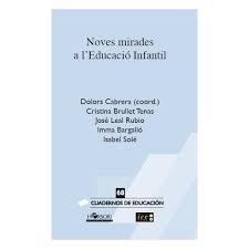 NOVES MIRADES A L'EDUCACIO INFANTIL | 9788415212256 | CABRERA, DOLORS | Llibreria Drac - Llibreria d'Olot | Comprar llibres en català i castellà online