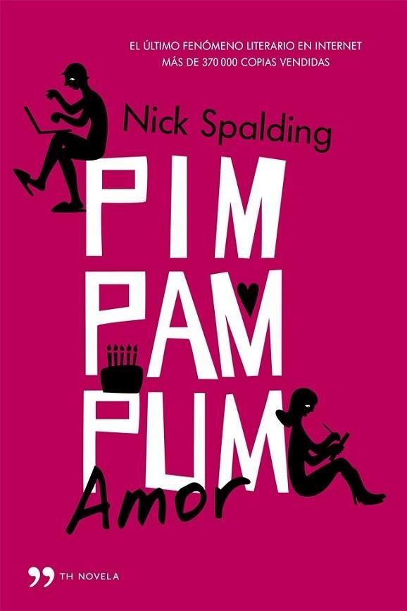 PIM PAM PUM AMOR | 9788499982830 | SPALDING, NICK | Llibreria Drac - Llibreria d'Olot | Comprar llibres en català i castellà online