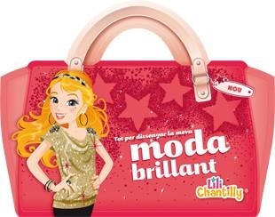 MODA BRILLANT (LILI CHANTILLY) | 9788424652562 | VV.AA. | Llibreria Drac - Llibreria d'Olot | Comprar llibres en català i castellà online