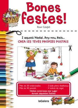 BONES FESTES (CREA LES TEVES PRÒPIES POSTALS) | 9788424653392 | CALAFELL, ROSER | Llibreria Drac - Llibreria d'Olot | Comprar llibres en català i castellà online