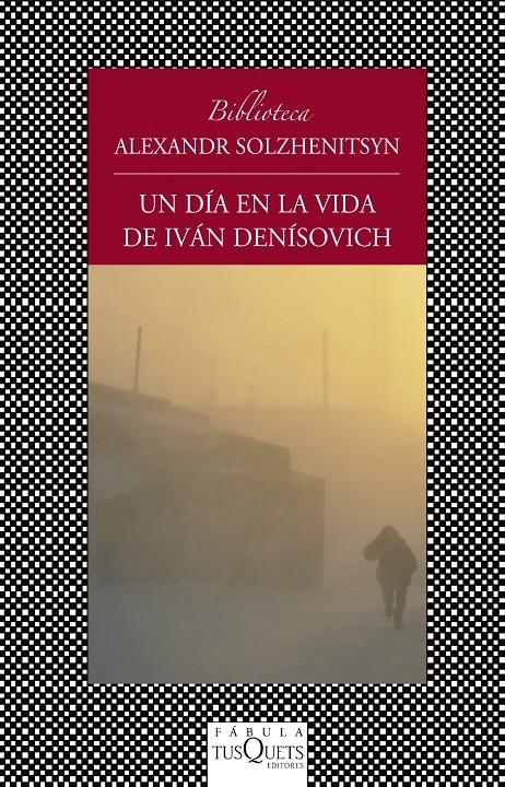 DIA EN LA VIDA DE IVAN DENISOVICH, UN | 9788483834817 | SOLZHENITSYN, ALEXANDR | Llibreria Drac - Llibreria d'Olot | Comprar llibres en català i castellà online