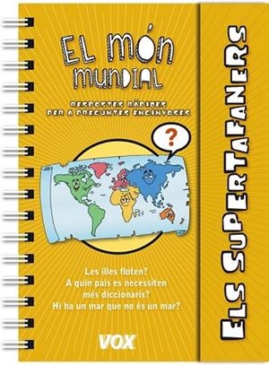 MÓN MUNDIAL, EL (ELS SUPERTAFANERS) | 9788499741598 | AADD | Llibreria Drac - Librería de Olot | Comprar libros en catalán y castellano online