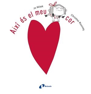 AIXÍ ÉS EL MEU COR | 9788499065779 | WITEK, JO | Llibreria Drac - Llibreria d'Olot | Comprar llibres en català i castellà online