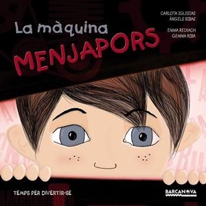 MÀQUINA MENJAPORS, LA | 9788448933982 | IGLESIAS, CARLOTA ; RIBAS, ÀNGELS | Llibreria Drac - Llibreria d'Olot | Comprar llibres en català i castellà online