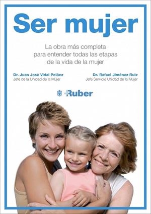 SER MUJER | 9788415989776 | VIDAL, JUAN JOSE ; JIMENEZ, RAFAEL | Llibreria Drac - Llibreria d'Olot | Comprar llibres en català i castellà online