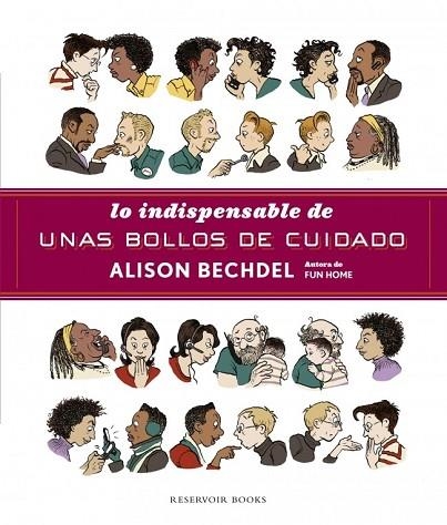 LO INDISPENSABLE DE UNAS LESBIANAS DE CUIDADO | 9788439729310 | BECHDEL, ALISON | Llibreria Drac - Llibreria d'Olot | Comprar llibres en català i castellà online