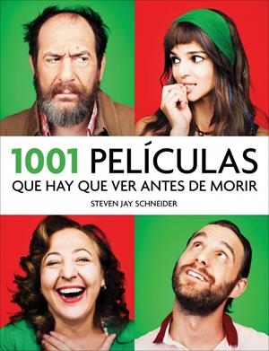 1001 PELICULAS QUE HAY QUE VER ANTES DE MORIR | 9788415989875 | SCHNEIDER, STEVEN JAY | Llibreria Drac - Llibreria d'Olot | Comprar llibres en català i castellà online