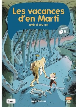 VACANCES D'EN MARTÍ AMB EL SEU AVI, LES  ( MAMUT EL MEU PRIMER COMIC  14 ) | 9788416114146 | BROCAL, MARC | Llibreria Drac - Llibreria d'Olot | Comprar llibres en català i castellà online