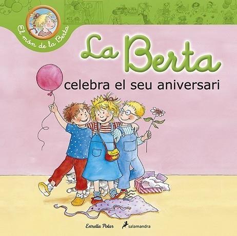 BERTA CELEBRA EL SEU ANIVERSARI, LA | 9788490576052 | SCHNEIDER, LIANE | Llibreria Drac - Llibreria d'Olot | Comprar llibres en català i castellà online