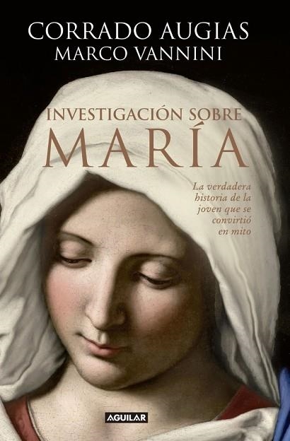 INVESTIGACIÓN SOBRE MARÍA | 9788403014299 | AUGIAS, CORRADO | Llibreria Drac - Llibreria d'Olot | Comprar llibres en català i castellà online