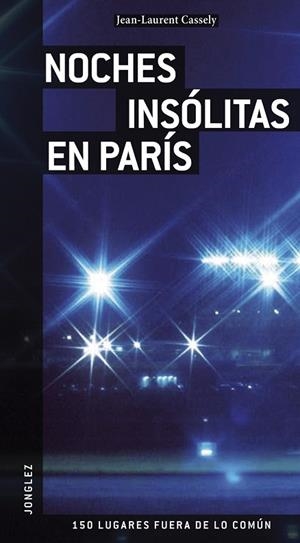 NOCHES INSOLITAS EN PARIS | 9782915807493 | AA.VV. | Llibreria Drac - Llibreria d'Olot | Comprar llibres en català i castellà online