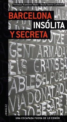 BARCELONA INSOLITA Y SECRETA 2009 | 9782915807400 | RAMIREZ MURO, VERONICA; SIERRA CARBONELL, ROCIO | Llibreria Drac - Librería de Olot | Comprar libros en catalán y castellano online