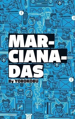 MARCIANADAS BY YOROKOBU | 9788449330780 | VV.AA. | Llibreria Drac - Llibreria d'Olot | Comprar llibres en català i castellà online