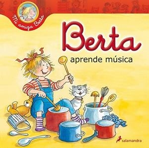 BERTA APRENDE MÚSICA | 9788498386417 | SCHNEIDER, LIANE | Llibreria Drac - Llibreria d'Olot | Comprar llibres en català i castellà online