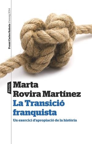 TRANSICIÓ FRANQUISTA, LA | 9788498093193 | ROVIRA, MARTA | Llibreria Drac - Llibreria d'Olot | Comprar llibres en català i castellà online