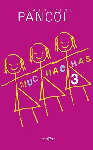 MUCHACHAS 3 | 9788490601730 | PANCOL, KATHERINE | Llibreria Drac - Llibreria d'Olot | Comprar llibres en català i castellà online