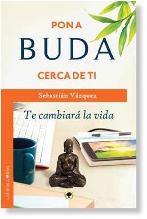 PON A BUDA CERCA DE TI | 9788494322907 | VAZQUEZ, SEBASTIAN | Llibreria Drac - Llibreria d'Olot | Comprar llibres en català i castellà online