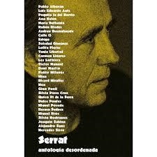 SERRAT. ANTOLOGIA DESORDENADA | 888750154729 | Llibreria Drac - Llibreria d'Olot | Comprar llibres en català i castellà online