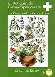 BOTIQUÍN DE FARMACOPEA CASERA, EL | 9788499501291 | KNEIPP, SEBASTIÁN | Llibreria Drac - Llibreria d'Olot | Comprar llibres en català i castellà online