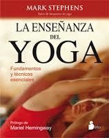 ENSEÑANZA DEL YOGA, LA | 9788416233199 | STEPHENS, MARK | Llibreria Drac - Llibreria d'Olot | Comprar llibres en català i castellà online