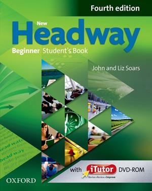 NEW HEADWAY BEGINNER FOURTH EDITION: STUDENT'S BOOK AND ITUTOR PACK | 9780194771047 | SOARS, LIZ ; SOARS, JOHN | Llibreria Drac - Llibreria d'Olot | Comprar llibres en català i castellà online