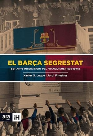 BARÇA SEGRESTAT, EL | 9788415642824 | FINESTRES, JORDI ; GARCIA, XAVIER | Llibreria Drac - Librería de Olot | Comprar libros en catalán y castellano online