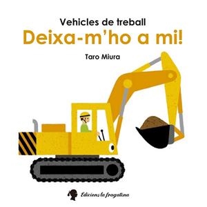 DEIXA-M'HO A MI! | 9788416226245 | MIURA, TARO | Llibreria Drac - Llibreria d'Olot | Comprar llibres en català i castellà online