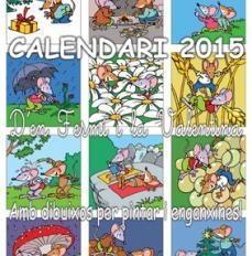 CALENDARI 2015 D'EN FERMÍ I LA VALENTINA | 9000000006273 | Llibreria Drac - Llibreria d'Olot | Comprar llibres en català i castellà online