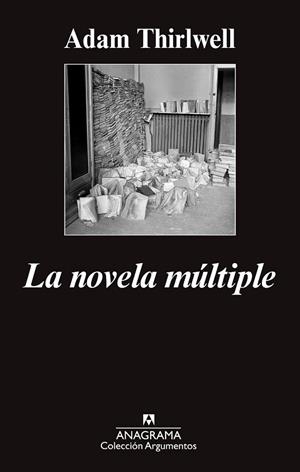 NOVELA MÚLTIPLE, LA | 9788433963734 | THIRLWELL, ADAM | Llibreria Drac - Llibreria d'Olot | Comprar llibres en català i castellà online