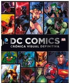 DC COMICS. CRONICA VISUAL DEFINITIVA | 9780241011997 | AA.DD. | Llibreria Drac - Llibreria d'Olot | Comprar llibres en català i castellà online