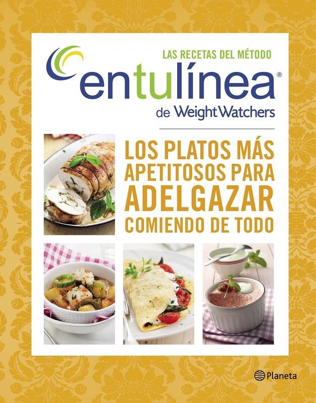 RECETAS DEL MÉTODO ENTULÍNEA DE WEIGHT WATCHERS, LAS | 9788408128304 | WEIGHT WATCHERS | Llibreria Drac - Llibreria d'Olot | Comprar llibres en català i castellà online