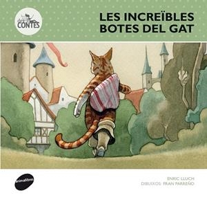 INCREÏBLES BOTES DEL GAT, LES ( DESCONTES 10 ) | 9788415975311 | LLUCH, ENRIC | Llibreria Drac - Librería de Olot | Comprar libros en catalán y castellano online