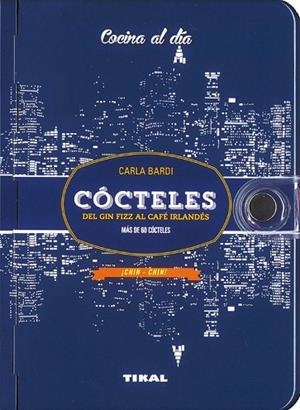 CÓCTELES | 9788499283487 | BARDI, CARLA | Llibreria Drac - Llibreria d'Olot | Comprar llibres en català i castellà online