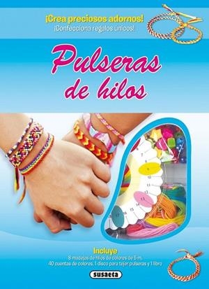 PULSERAS DE HILOS | 9788467731040 | UNGER, LIZ ; MAYHEW, CLARE | Llibreria Drac - Llibreria d'Olot | Comprar llibres en català i castellà online