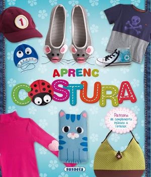 APRENC COSTURA | 9788467737707 | URIEL, ROBERTO ; CUENCA, ROCÍO | Llibreria Drac - Llibreria d'Olot | Comprar llibres en català i castellà online