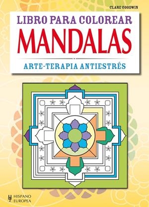 MANDALAS | 9788425521096 | GOODWIN, CLARE | Llibreria Drac - Llibreria d'Olot | Comprar llibres en català i castellà online