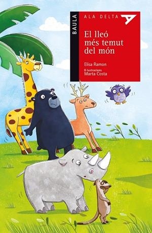 LLEÓ MÉS TEMUT DEL MÓN, EL  | 9788447928194 | RAMON, ELISA | Llibreria Drac - Librería de Olot | Comprar libros en catalán y castellano online