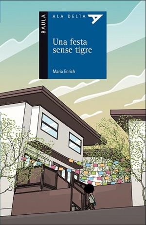 FESTA SENSE TIGRE, UNA  | 9788447928200 | ENRICH, MARIA | Llibreria Drac - Llibreria d'Olot | Comprar llibres en català i castellà online