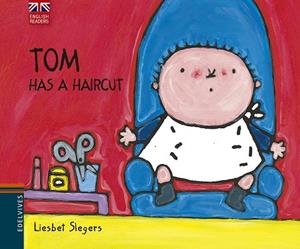 TOM HAS A HAIRCUT | 9788426394545 | SLEGERS, LIESBET | Llibreria Drac - Llibreria d'Olot | Comprar llibres en català i castellà online