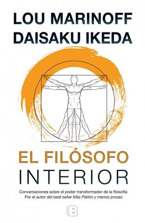 FILÓSOFO INTERIOR, EL | 9788466655385 | MARINOFF, LOU ; IKEDA, DAISAKU | Llibreria Drac - Llibreria d'Olot | Comprar llibres en català i castellà online