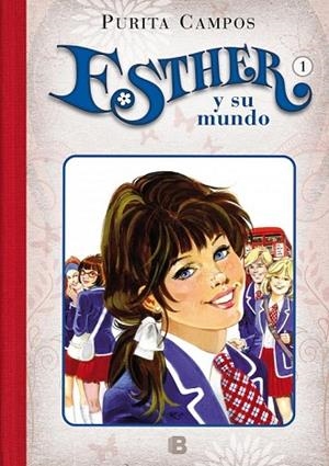 ESTHER Y SU MUNDO 1 | 9788466655514 | CAMPOS, PURITA | Llibreria Drac - Llibreria d'Olot | Comprar llibres en català i castellà online