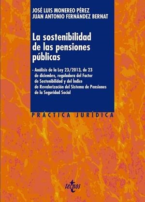 SOSTENIBILIDAD DE LAS PENSIONES PÚBLICAS, LA | 9788430964567 | MONEREO, JOSÉ LUIS ; FERNÁNDEZ, JUAN ANTONIO | Llibreria Drac - Llibreria d'Olot | Comprar llibres en català i castellà online