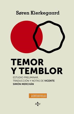 TEMOR Y TEMBLOR | 9788430963676 | KIERKEGAARD, SÖREN | Llibreria Drac - Librería de Olot | Comprar libros en catalán y castellano online